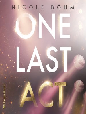 cover image of One Last Act (ungekürzt)